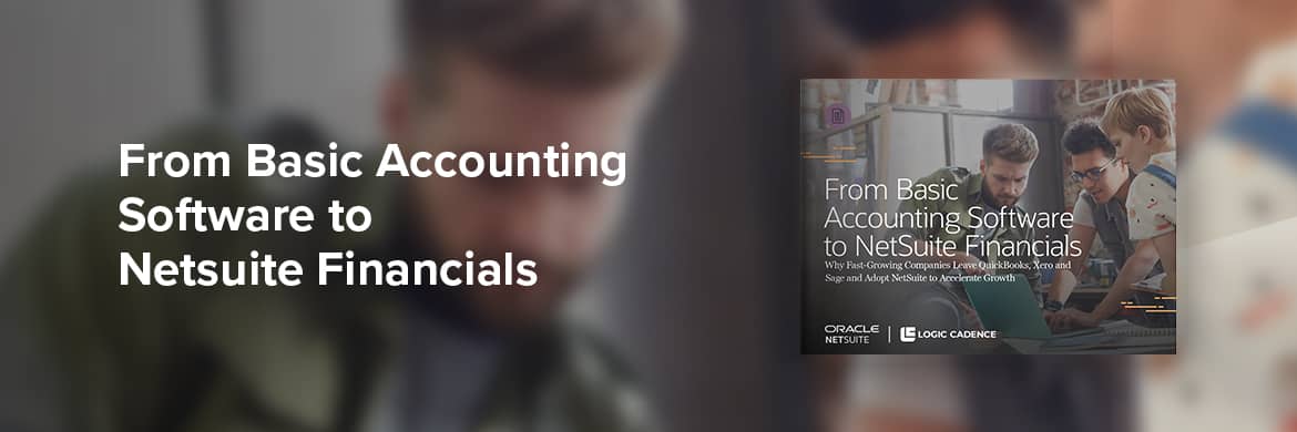 From Basic Accounting Software to NetSuite Financials