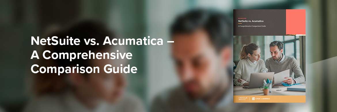 NetSuite vs. Acumatica – A Comprehensive Comparison Guide